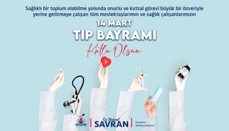 Belediye Başkanı Savran, 14 Mart Tıp Bayramı
