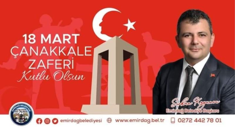 Belediye Başkanımız Serkan Koyuncu,18 Mart Şehitleri Anma Günü ve Çanakkale Zaferi’nin 108’inci Yıl Dönümü Mesajı