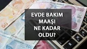 Evde Bakım Maaşına Zam Müjdesi: Ne Zaman Ödenecek?