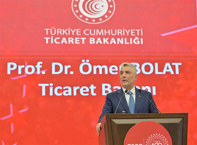 Ticaret Bakanı Bolat, 