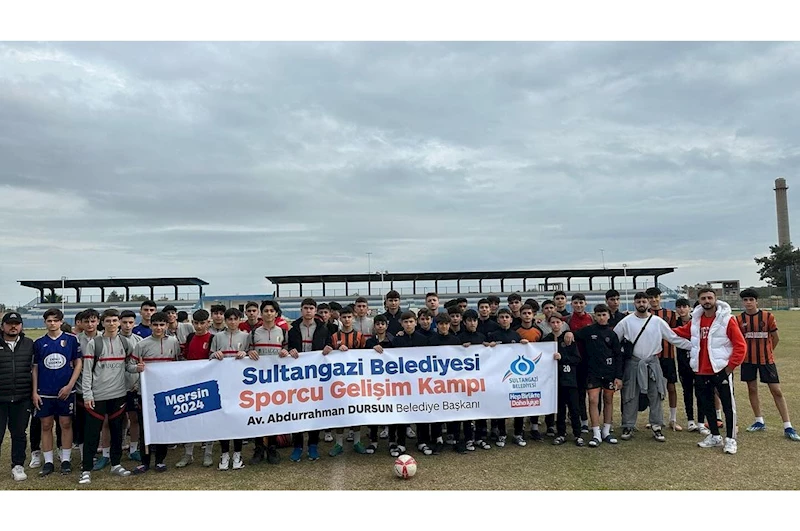 Sultangazili Sporcular Mersin Gelişim Kampı’nda