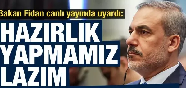 Hakan Fidan canlı yayında uyardı