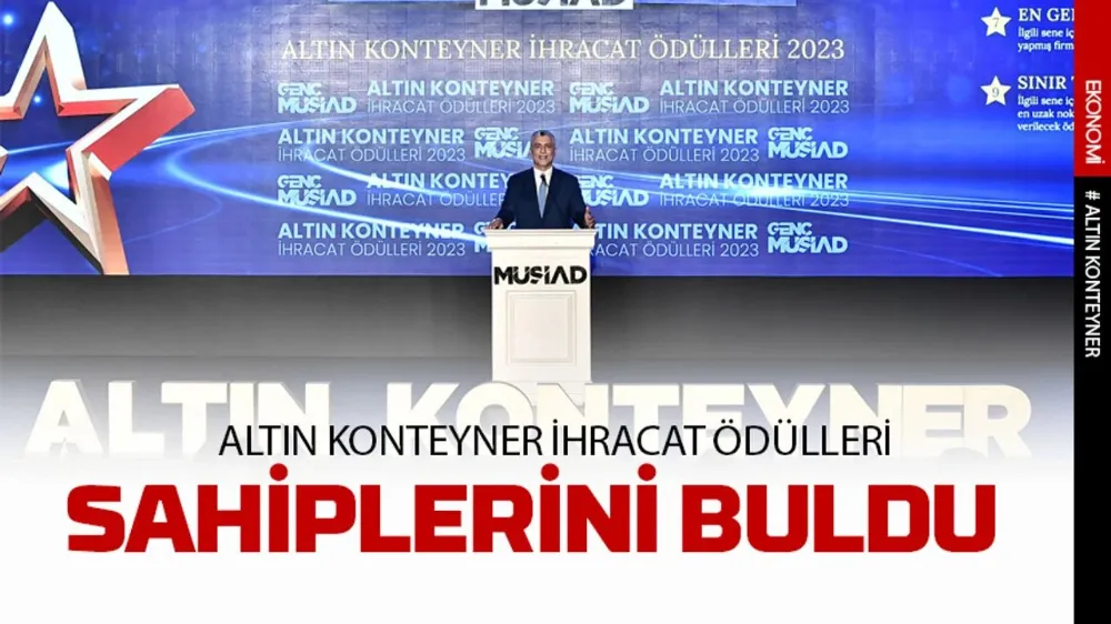 Genç MÜSİAD 4. Altın Konteyner İhracat Ödülleri Sahiplerini Buldu