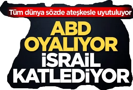 ABD Oyalıyor, İsrail Katlediyor: Filistin’de Soykırım Devam Ediyor