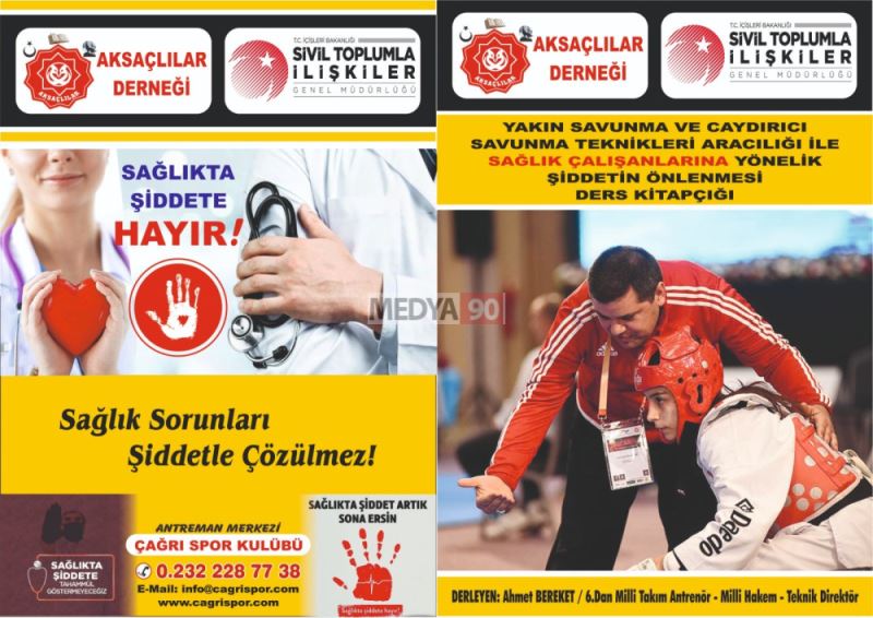 SAGLIK ÇALISANLARINA YAKIN SAVUNMA VE ÇAYDIRICI SAVUNMA TEKNIKLERI ÖGRETILECEK